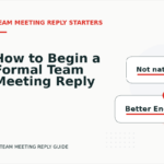 How to Begin a Formal Team Meeting Reply