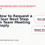 How to Request a Clear Next Step in Team Meeting Reply English
